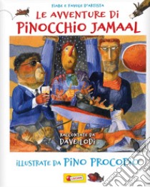 Le avventure di Pinocchio Jamaal libro di Lodi Dave