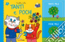 Tanti e pochi. Ediz. a colori libro di Costa Nicoletta