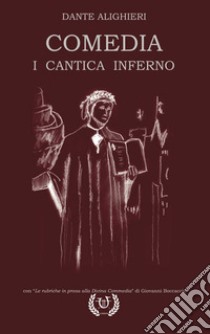 Comedia. I Cantica Inferno libro di Alighieri Dante