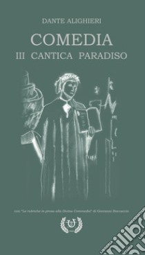 Comedia. III Cantica Paradiso libro di Alighieri Dante