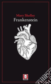 Frankenstein. Ediz. critica libro di Shelley Mary