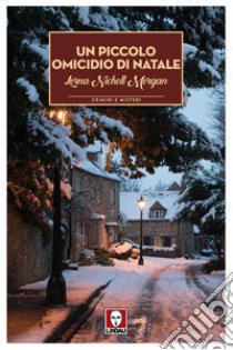 Un piccolo omicidio di Natale libro di Nicholl Morgan Lorna