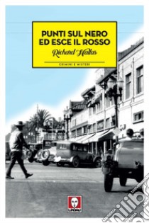 Punti sul nero ed esce il rosso libro di Hallas Richard