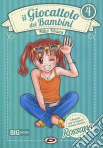 Il giocattolo dei bambini. Big edition. Vol. 4 libro di Obana Miho