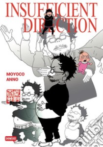 Insufficient direction libro di Anno Moyoco