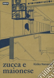 Zucca e maionese libro di Nananan Kiriko