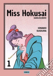 Miss Hokusai. Vol. 1 libro di Sugiura Hinako