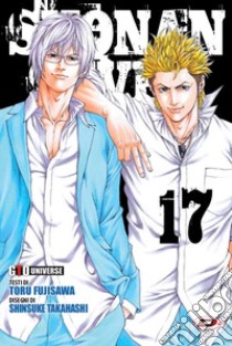 Shonan seven. Vol. 17 libro di Fujisawa Toru; Takahashi Shinsuke