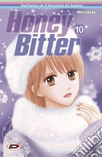 Honey Bitter. Vol. 10 libro di Obana Miho