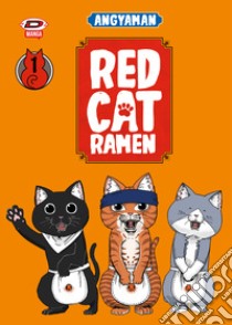 Red cat ramen. Ediz. variant. Vol. 1 libro di Angyaman