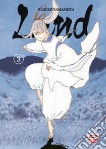 Land. Vol. 3 libro di Yamashita Kazumi