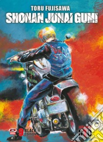 Shonan Junai Gumi. Black edition. Vol. 9 libro di Fujisawa Toru