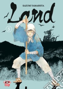 Land. Vol. 5 libro di Yamashita Kazumi