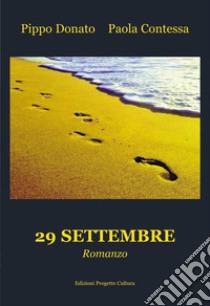 29 settembre libro di Donato Pippo - Contessa Paola; Contessa Paola