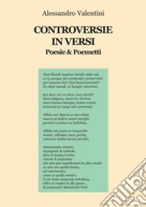 Controversie in versi libro di Valentini Alessandro