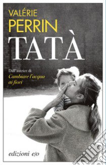 Tata libro di Perrin Valérie