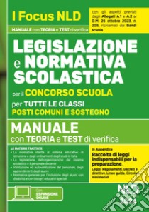 Normativa scolastica per il Concorso Scuola. Manuale per tutte le classi libro