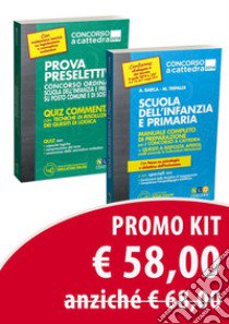 Scuola dell'infanzia e scuola primaria. Manuale completo di preparazione per il concorso a cattedra-Prova preselettiva. Kit libro di Barca Alessandro; Tripaldi Mariella