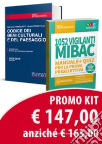 Kit: 1052 vigilanti MIBAC. Manuale e quiz per la prova preselettiva-Codice dei beni culturali e del paesaggio. Annotato con dottrina, giurisprudenza e formule. Con software di simulazione libro di Famiglietti Gianluca; Pignatelli Nicola