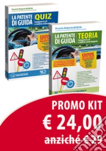 Kit patente di guida. Manuale teorico. Categorie A E B E relative sottocategorie. Quiz. Categorie A E B E relative sottocategorie. Manuale teorico + quiz libro