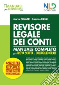 Manuale per revisore legale dei conti per la prova scritta e orale libro di Mainardi Marco; Rossi Fabrizio