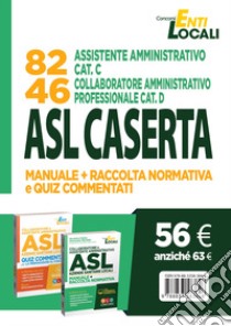 Concorso ASL Caserta: manuale completo + quiz libro