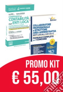 Kit collaboratore professionale e istruttore area amministrativa enti locali categorie b e c-Compendio di programmazione e contabilità enti locali libro di Bisio Luca; Centrone Donato