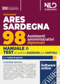 ARES Sardegna. Concorso per 98 assistenti amministrativi 2024. Con software di simulazione libro