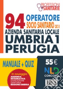 Concorso 90 Infermieri Azienda Sanitaria Locale N4 Teramo. Manuale + Quiz. Nuova ediz. Con espansione online libro