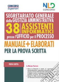 Concorso 38 assistenti informatici per l'Ufficio del Processo libro