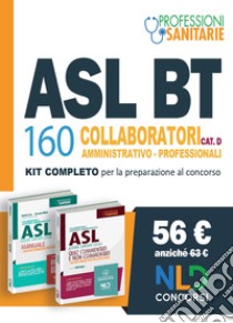 Concorso ASL Puglia: Manuale + Quiz 160 posti di collaboratore amministrativo ASL Puglia libro di Fusco Nicoletta; Milonis Alessandro