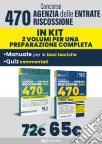 Concorso Agenzia delle Entrate Riscossione 2024. 470 posti. Manuale+test di verifica per la preparazione al concorso. Nuova ediz. libro