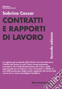 Contratti e rapporti di lavoro libro di Cassar Sabrina