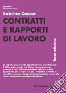 Contratti e rapporti di lavoro libro di Cassar Sabrina