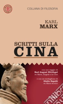 Scritti sulla Cina libro di Marx Karl