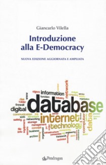 Introduzione alla E-Democracy libro di Vilella Giancarlo