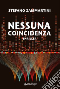 Nessuna coincidenza libro di Zammartini Stefano