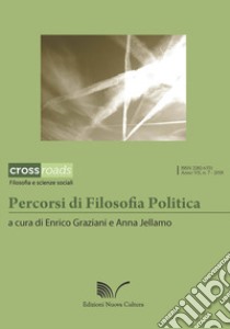 Percorsi di filosofia politica libro di Graziani E. (cur.); Jellamo A. (cur.)