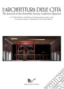 L'architettura delle città. The Journal of the Scientific Society Ludovico Quaroni (2019). Vol. 15 libro di Capanna Alessandra; Del Monaco Anna Irene