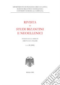 Rivista di studi bizantini e neoellenici. Ediz. anastatica (1992). Vol. 29 libro di Follieri E. (cur.)