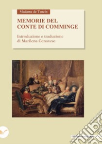 Memorie del conte di Comminge libro di De Tencin Claudine