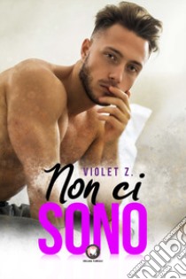 Non ci sono libro di Z. Violet