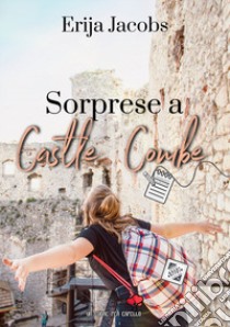 Sorprese a Castle Combe libro di Jacobs Erija