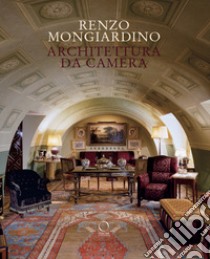 Architettura da camera libro di Mongiardino Renzo; Simone F. (cur.)