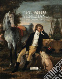 Il ritratto veneziano dell'Ottocento. Ediz. a colori libro di Barisoni Elisabetta; De Feo Roberto