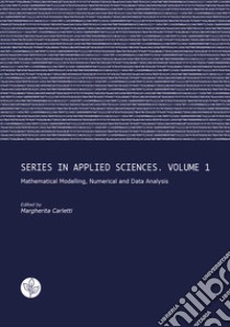 Mathematical Modelling, Numerical and Data Analysis libro di Carletti M. (cur.)