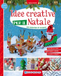 Idee creative per il Natale con materiale di recupero libro di Schmitt Gudrun