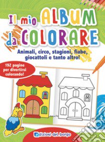 Il mio album da colorare libro