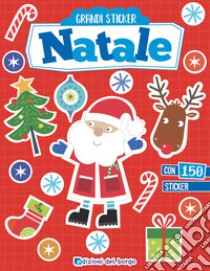 Natale. Grandi stickers. Con adesivi. Ediz. a colori libro di Scholfield Jayne