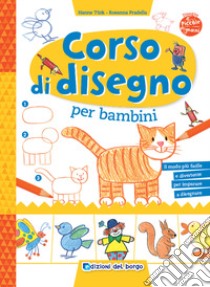 Corso di disegno per bambini libro di Turk Hanne; Pradella Rosanna; Landa Norbert